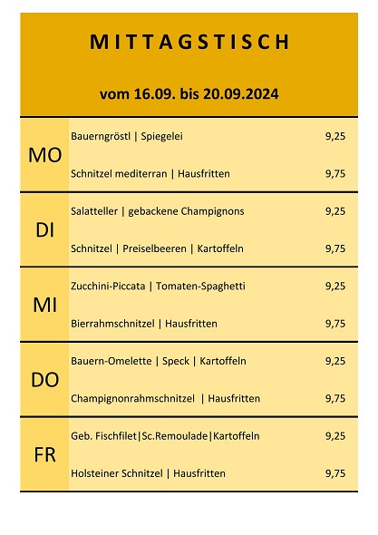 Mittagsangebot vom 16. bis 20. September 2024