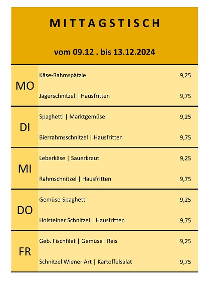 Mittagsangebot vom 09. bis 13. Dezember 2024