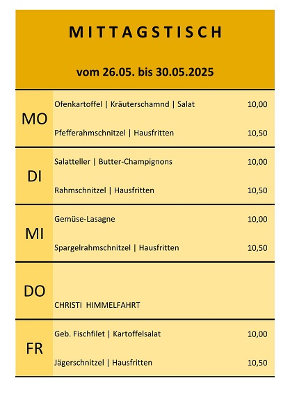 Mittagstisch vom 26. bis 30. Mai 2025