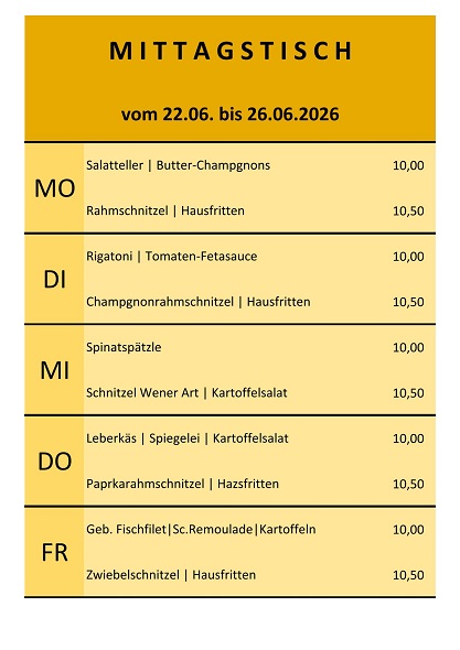 Mittagstisch vom 22. bis 26. Juni 2026